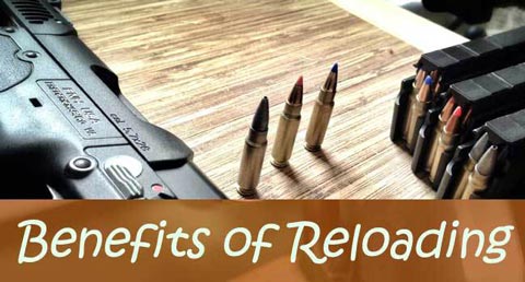 Benefits of Reloading